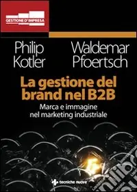 Vendita Finale La gestione del brand nel B2B
