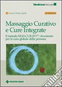 Occasione Massaggio curativo e cure integrate