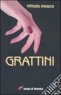 Grattini Di Tendenza