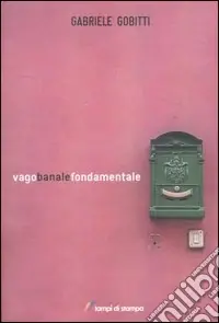 Offerta Speciale Vago banale fondamentale