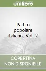 Partito popolare italiano. Vol. 2 Professionale