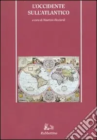 Occasione Imperdibile L‘Occidente sull‘Atlantico