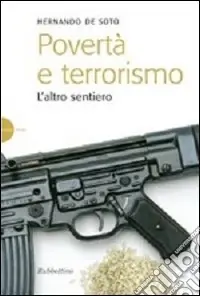 Subito Disponibile Povertà e terrorismo. L‘altro sentiero