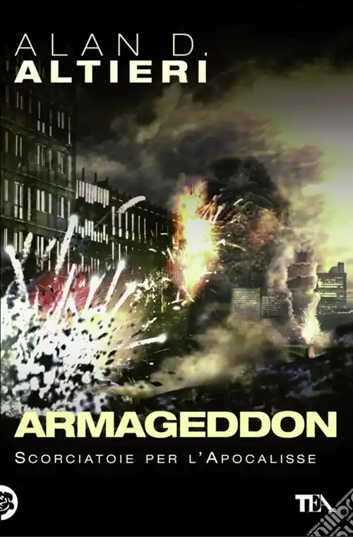 Esclusivo Armageddon. Tutti i racconti. Vol. 1