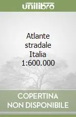 Atlante stradale Italia 1 600.000 Novità