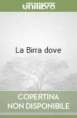 La Birra dove Nuovo Arrivo