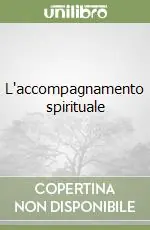 L‘accompagnamento spirituale Solo Oggi