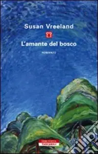 Spedito Oggi L‘amante del bosco