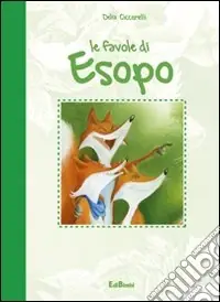 Le favole di Esopo Esclusivo