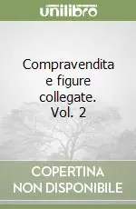 Miglior Prezzo Compravendita e figure collegate. Vol. 2