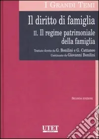Ordina Subito Il diritto di famiglia. Vol. 2 Regime patrimoniale della famiglia