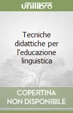 Tecniche didattiche per l‘educazione linguistica Popolare