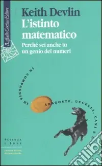 Promozione L‘istinto matematico. Perché sei anche tu un genio dei numeri