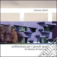 Architettura per grandi spazi. La ricerca di travi sud Professionale