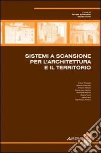 Sistemi a scansione per l‘architettura e il territorio Offerta Limitata
