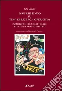 Quantità Limitata Divertimento su temi di ricerca operativa