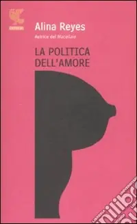 La politica dell‘amore A Buon Prezzo