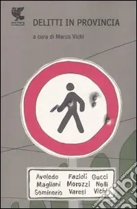 Quantità Limitata Delitti in provincia