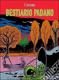 Esclusivo Bestiario padano