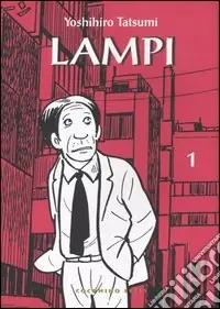 Lampi. Vol. 1 Consegna Rapida