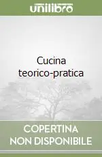 Ultime Pezzi Cucina teorico-pratica