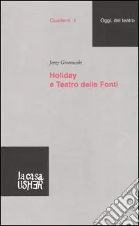 Holiday e Teatro delle Fonti Soddisfatti O Rimborsati