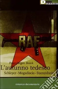 L‘autunno tedesco. Schleyer-Modadiscio-Stammheim Compra Online