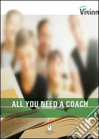 Compra Oggi Stesso All you need a coach