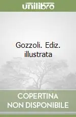 Subito Disponibile Gozzoli. Ediz. illustrata