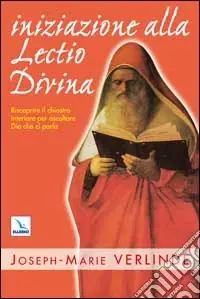 Iniziazione alla lectio divina Nuova Collezione