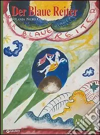 Esclusivo Der Blaue Reiter. Ediz. illustrata