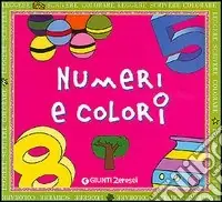 Pagamento Sicuro Numeri e colori. Ediz. illustrata