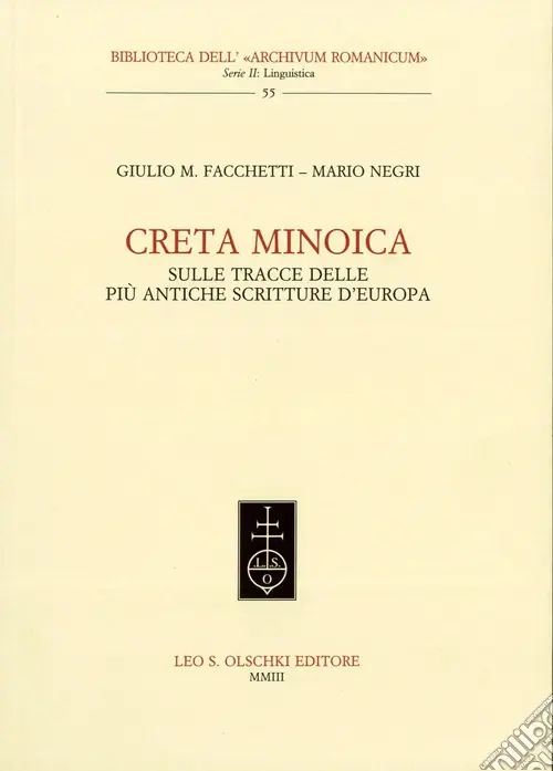 Creta minoica. Sulle tracce delle più antiche scritture d‘Europa Compra Adesso