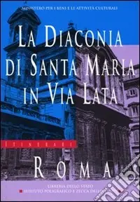 Professionale La diaconia di Santa Maria in via Lata