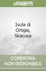 Consegna Rapida Isola di Ortigia, Siracusa