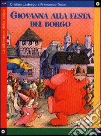 Compra Oggi Stesso Giovanna alla festa del borgo