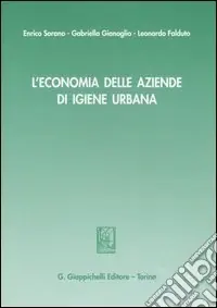 L‘economia delle aziende di igiene urbana Prezzo Di Fabbrica