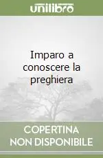 Imparo a conoscere la preghiera Offerta