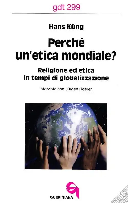 Esclusivo Perché un‘etica mondiale? Religione ed etica in tempi di globalizzazione. Intervista con Jürgen Hoeren