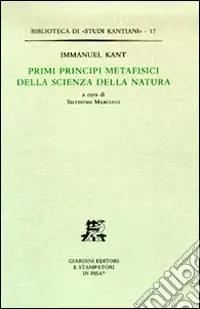 Solo Oggi Primi principi metafisici della scienza della natura