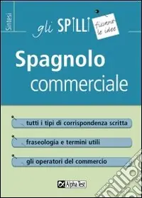 Spagnolo commerciale Must-Have