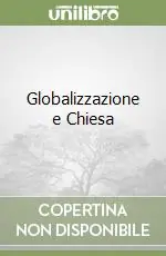 Promo Stagionale Globalizzazione e Chiesa