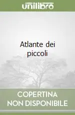 Atlante dei piccoli Acquista Ora
