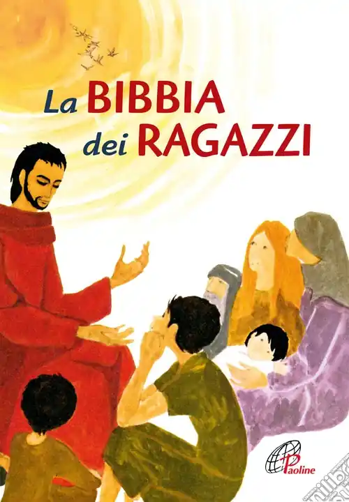 La Bibbia dei ragazzi Solo Oggi