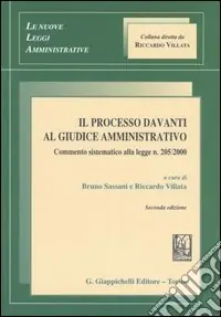 Prezzo Scontato Il processo davanti al giudice amministrativo. Commento sistematico alla legge n. 205/2000