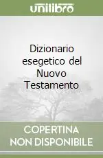 Economico Dizionario esegetico del Nuovo Testamento