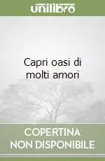 Capri oasi di molti amori Super Prezzo