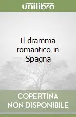 Direttamente Dal Produttore Il dramma romantico in Spagna