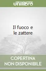 Bestseller Il fuoco e le zattere