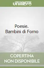Subito Disponibile Poesie. Bambini di Forno